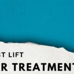 Breast lift scar treatment