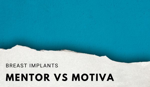Mentor vs Motiva Breast Implants