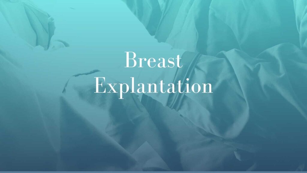 Breast Explantation
