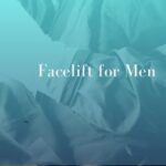 Facelift for men